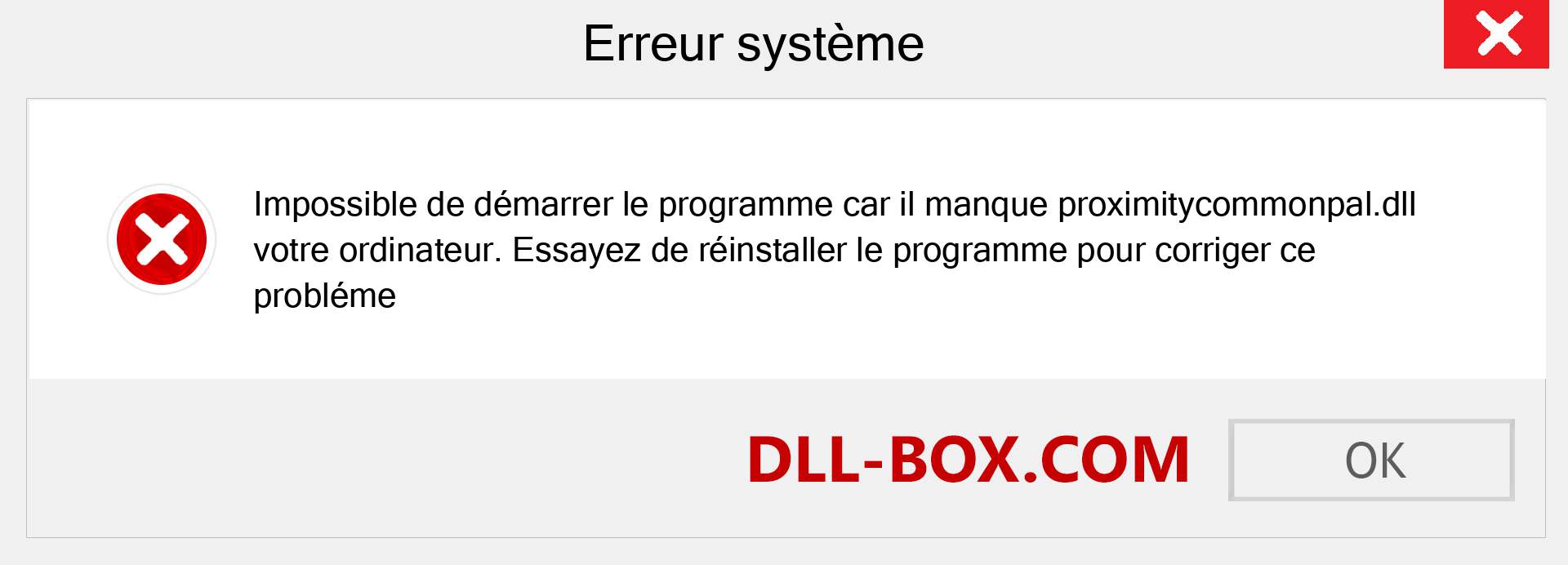 Le fichier proximitycommonpal.dll est manquant ?. Télécharger pour Windows 7, 8, 10 - Correction de l'erreur manquante proximitycommonpal dll sur Windows, photos, images